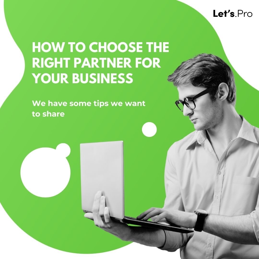 How to Choose the Right Partner for Your Business